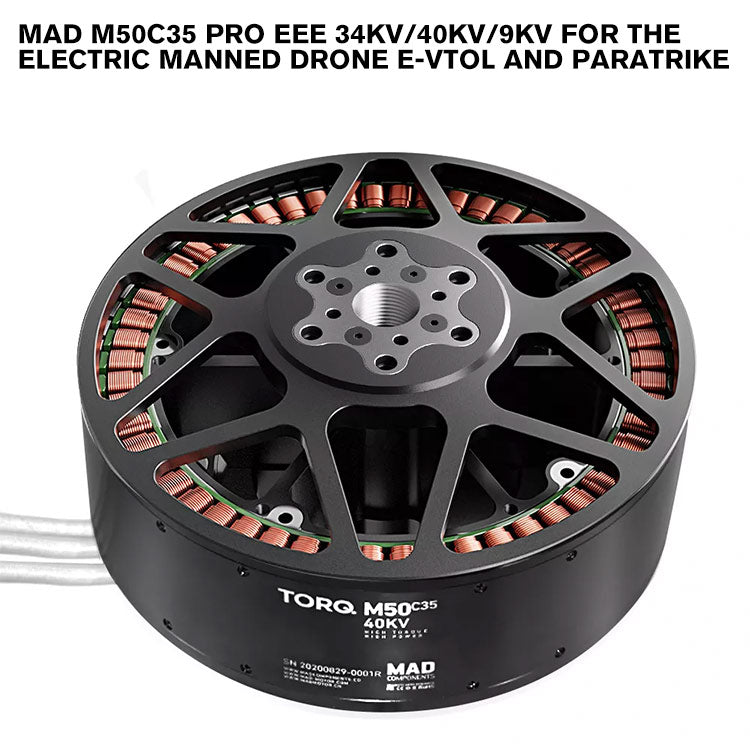 MAD M50C35 PRO EEE For The Electric Manned Drone E-VTOL And Paratrike MAD M50C35 PRO EEE For The Electric Manned Drone E-VTOL And Paratrike